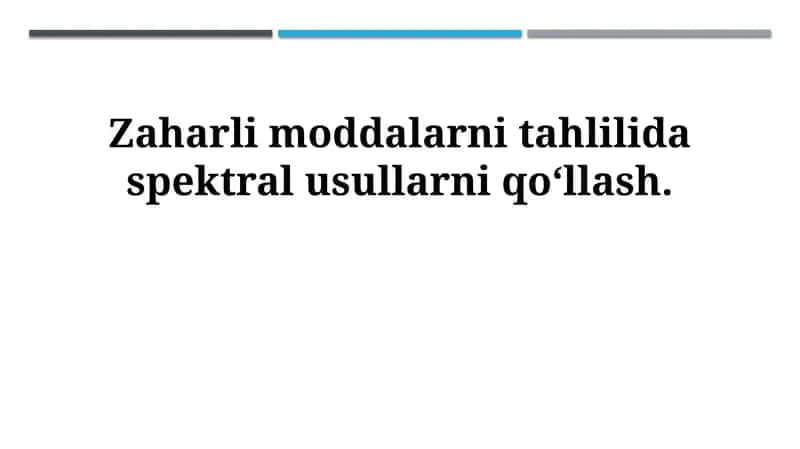 Spektral usullar: Asoslar va Toksik Moddalar Spektroskopiyasi 1