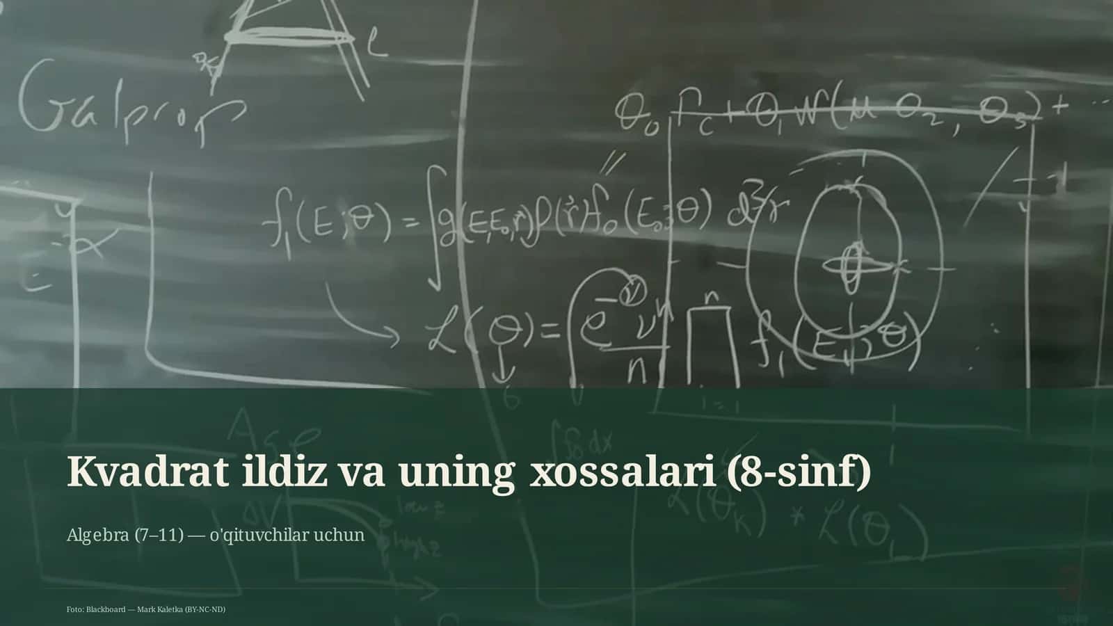 Kvadrat ildiz va uning xossalari (8-sinf) 1