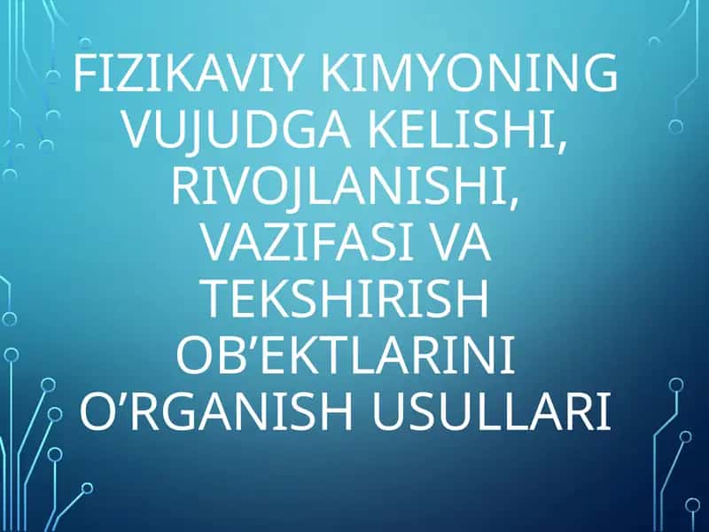 Fizikaviy kimyo 1
