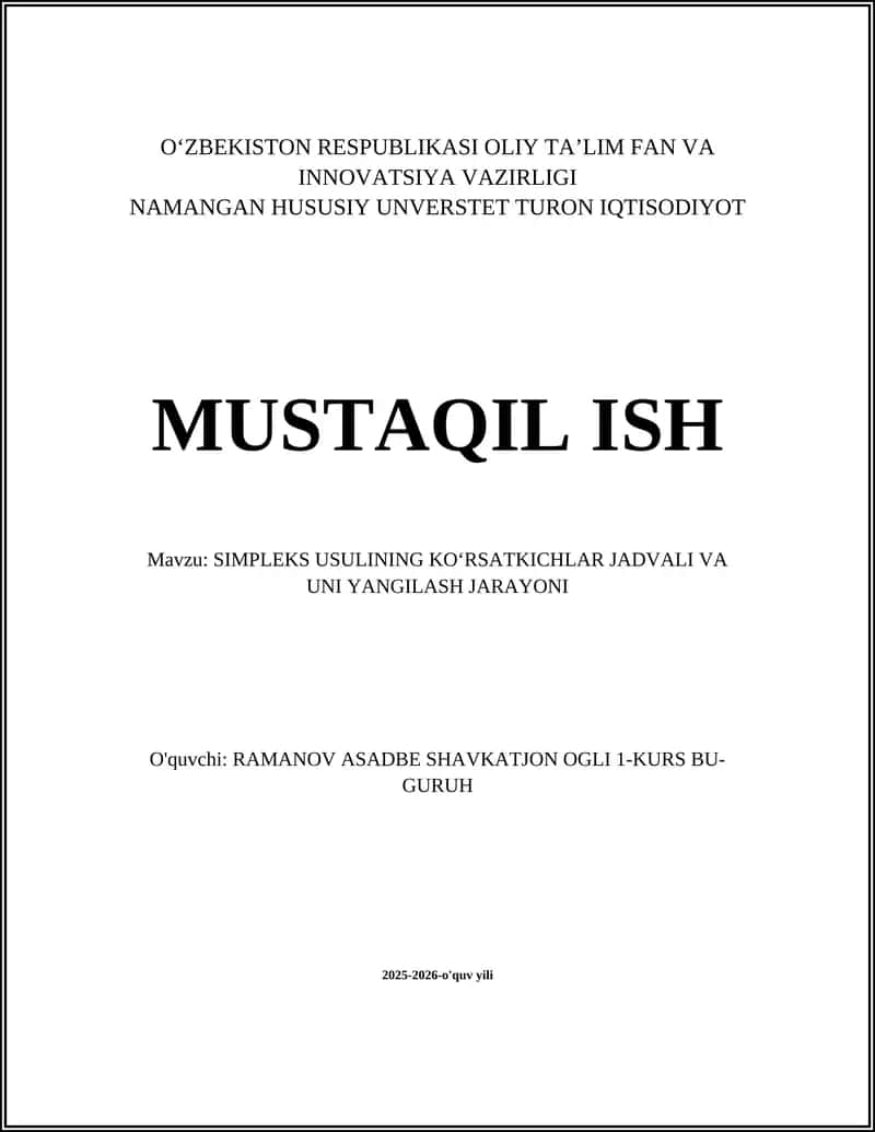 SIMPLEKS USULINING KO‘RSATKICHLAR JADVALI VA UNI YANGILASH JARAYONI 1