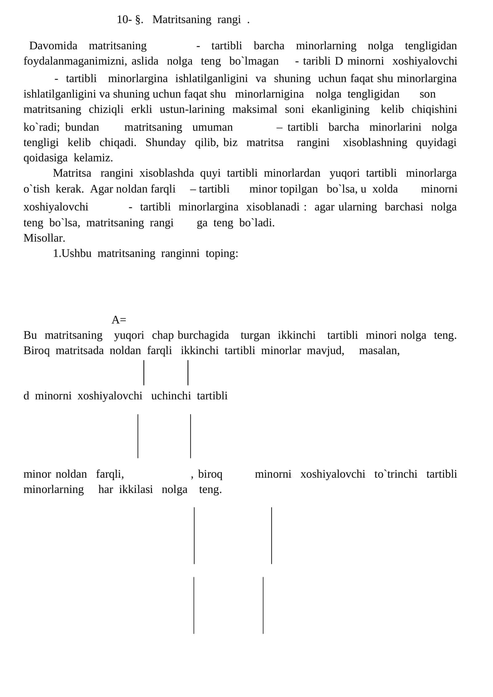 Matritsaning minorlar bilan ishlash prinsipi 1