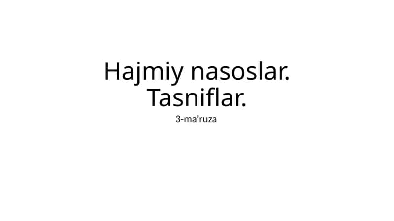 Hajmiy Nasoslarning Turlari 1