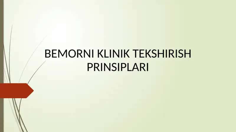 BEMORNI KLINIK TEKSHIRISH PRINSIPLARI 1