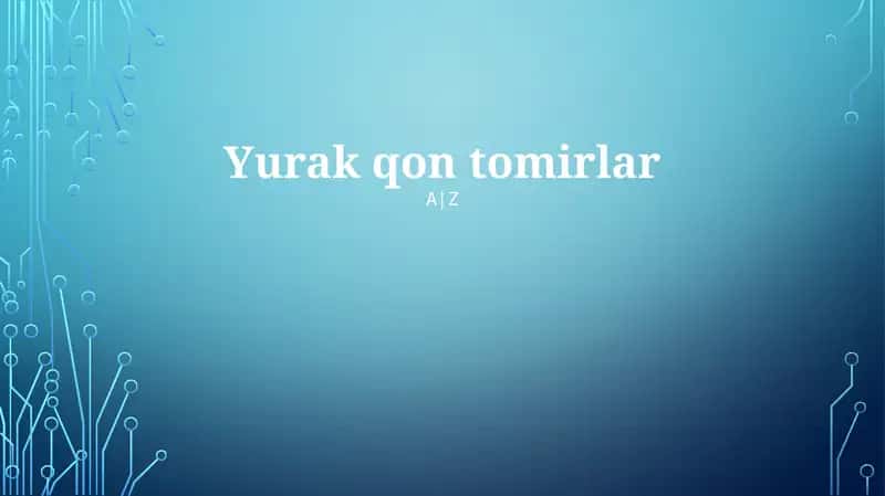 Yurak-qon tomir kasalliklari 1