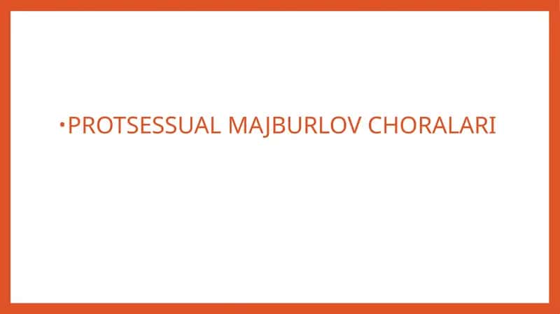 Jinoyat protsessual majburlov choralari 1