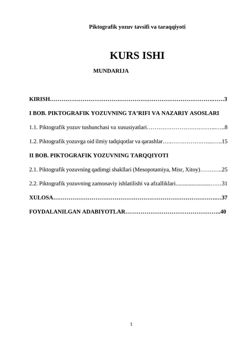 Piktografik yozuv tavsifi va taraqqiyoti 1