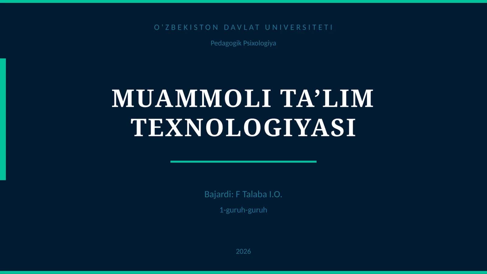 MUAMMOLI TA’LIM TEXNOLOGIYASI 1