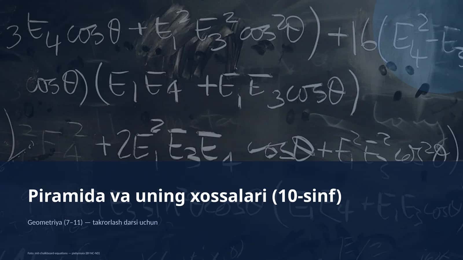 Piramida va uning xossalari (10-sinf) 1