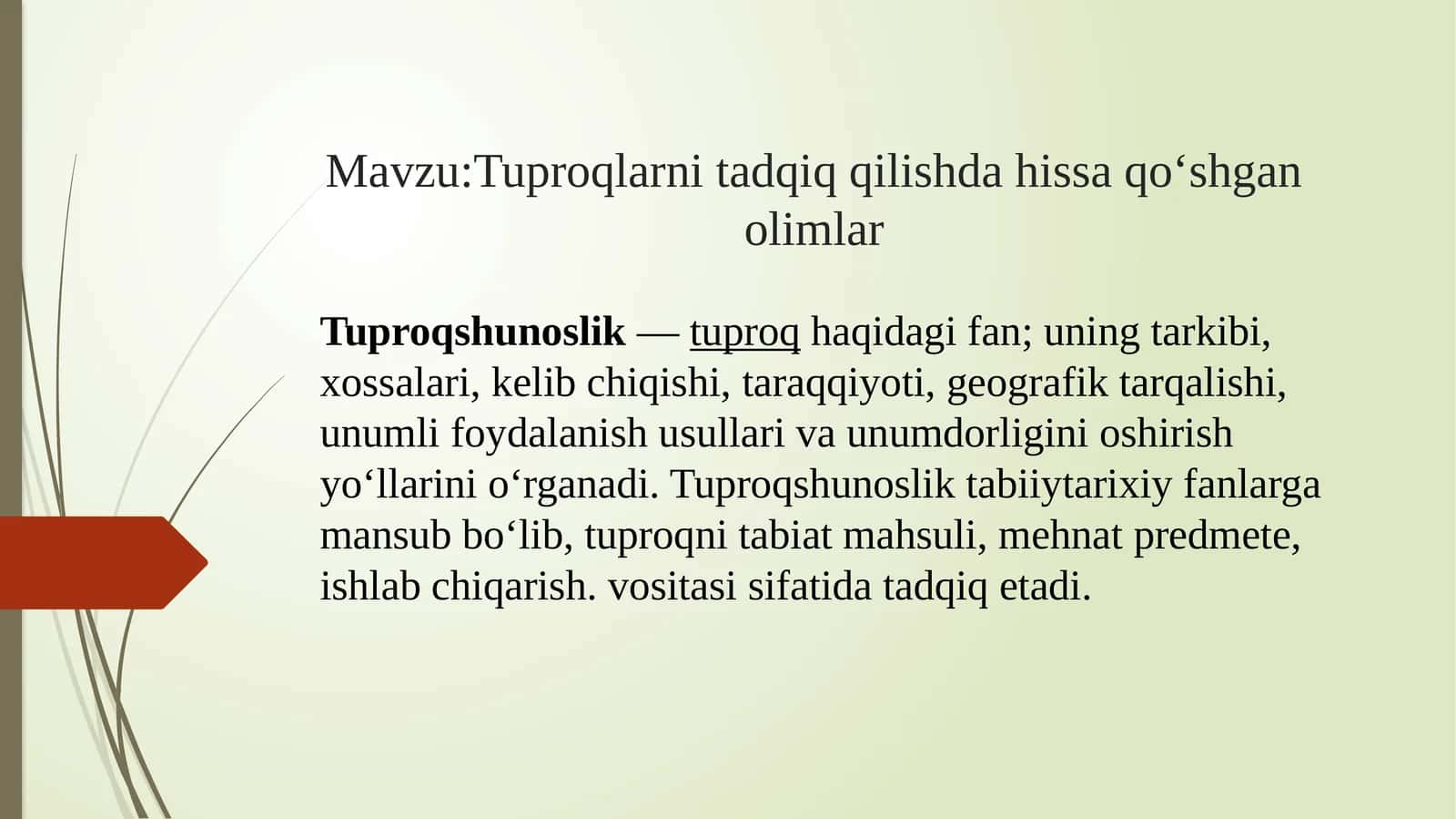 Tuproqlarni tadqiq qilishda hissa qo‘shgan olimlar 1