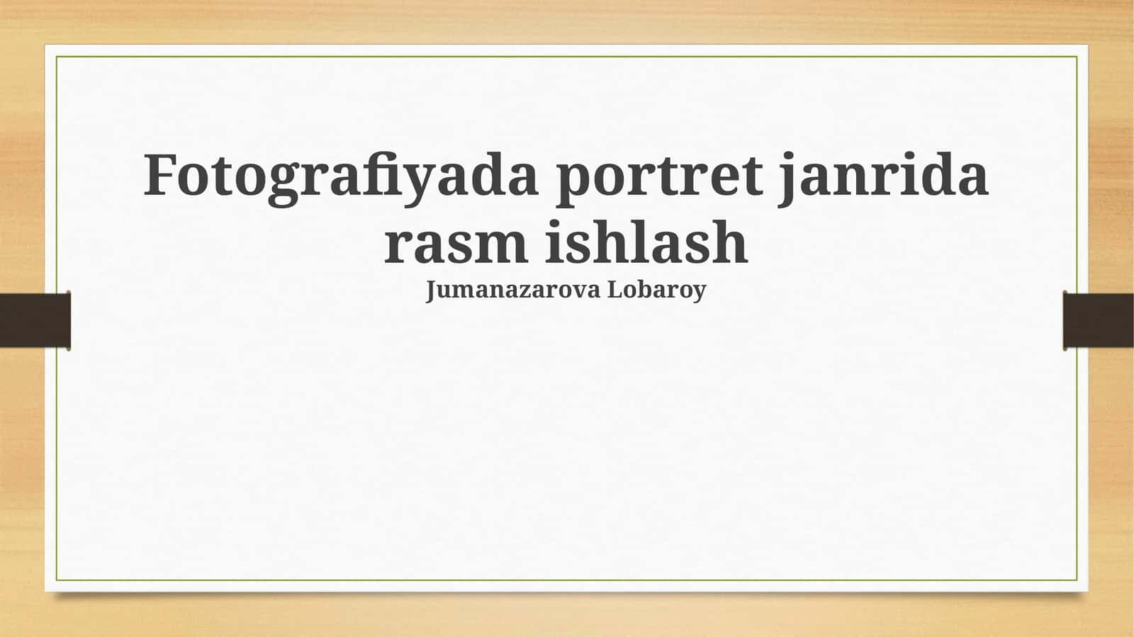 Fotografiyada portret janrida rasm ishlash 1