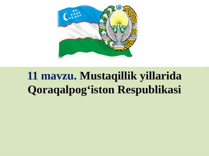 Mustaqillik yillarida Qoraqalpog‘iston Respublikasi 1