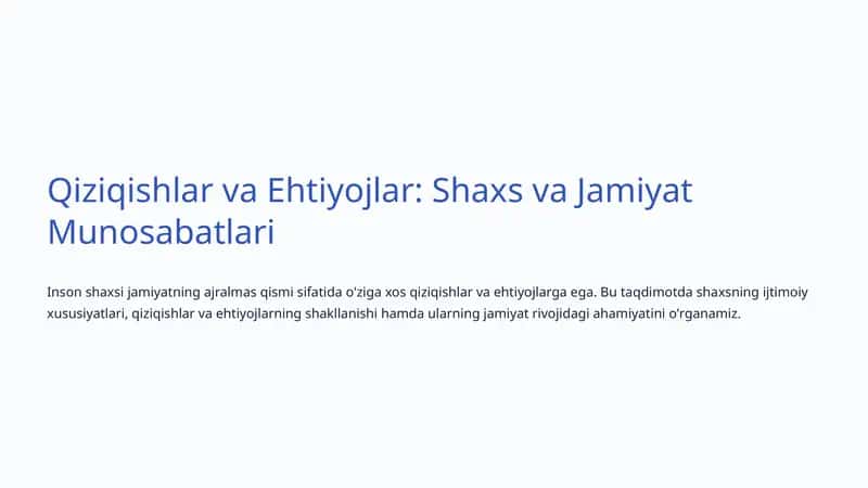 Qiziqishlar va Ehtiyojlar: Shaxs va Jamiyat Munosabatlari 1
