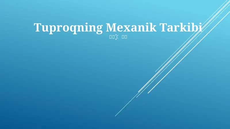 Tuproqning Mexanik Tarkibi 1