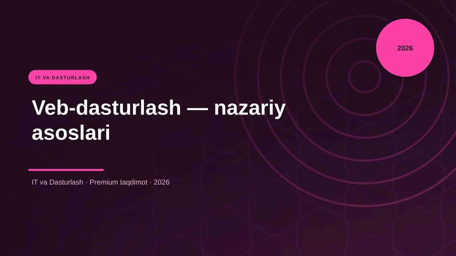 Veb-dasturlash — nazariy asoslari 1