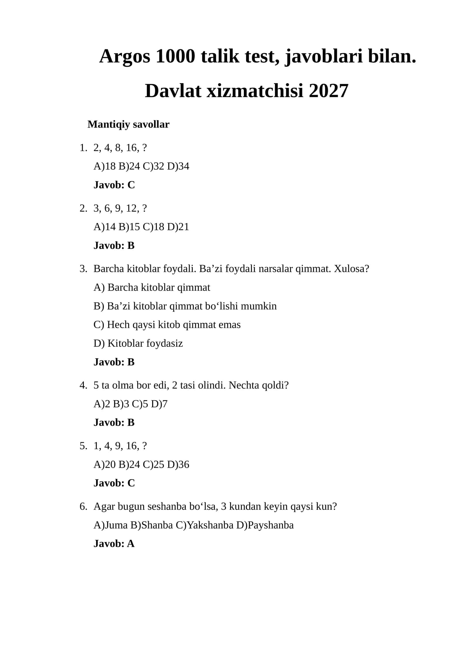 Argos 1000 talik test, javoblari bilan. Davlat xizmatchisi 2027 1