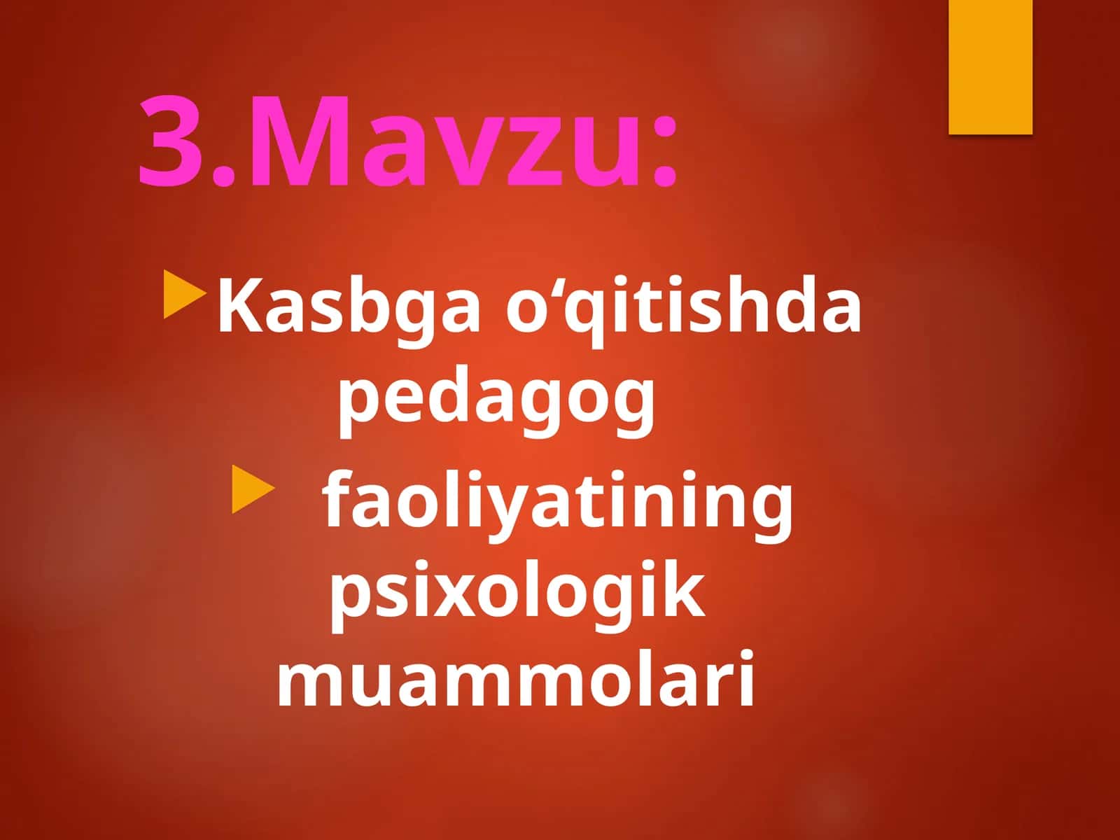 Kasbgao‘qitishdapedagog faoliyatiningpsixologikmuammolari 1