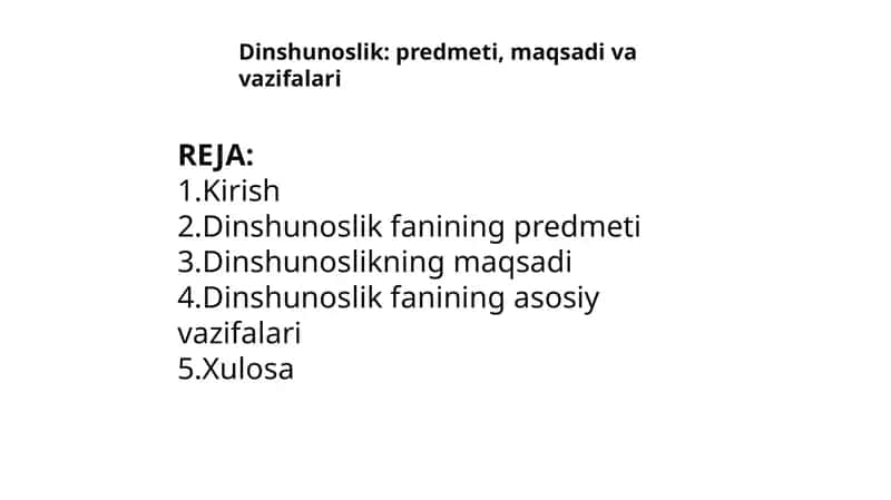 Dinshunoslik: predmeti, maqsadi va vazifalari 1