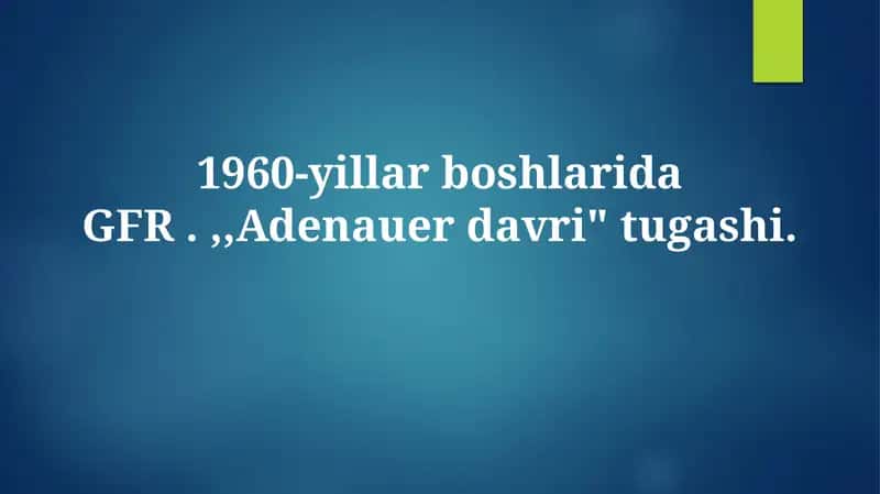 Adenauer davri tugashi 1