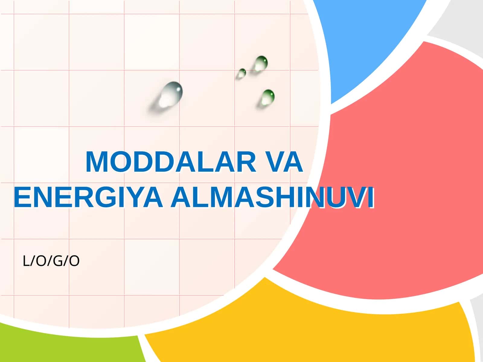 MODDALAR VA ENERGIYA ALMASHINUVI 1