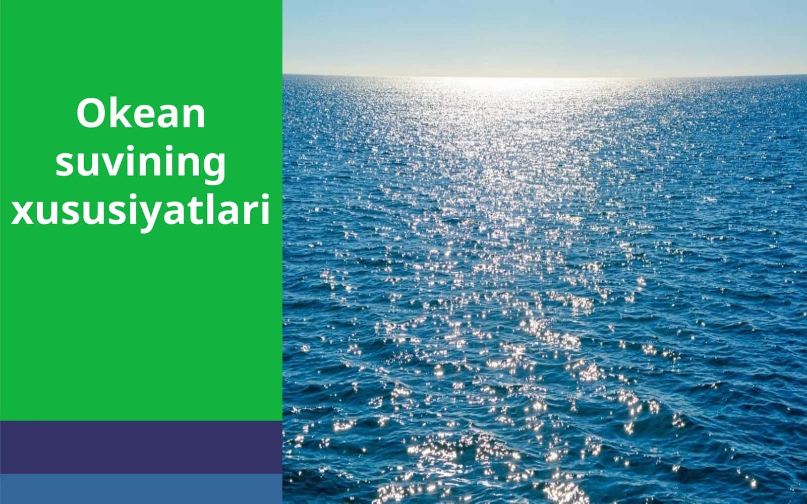 Okean suvining xususiyatlari 1