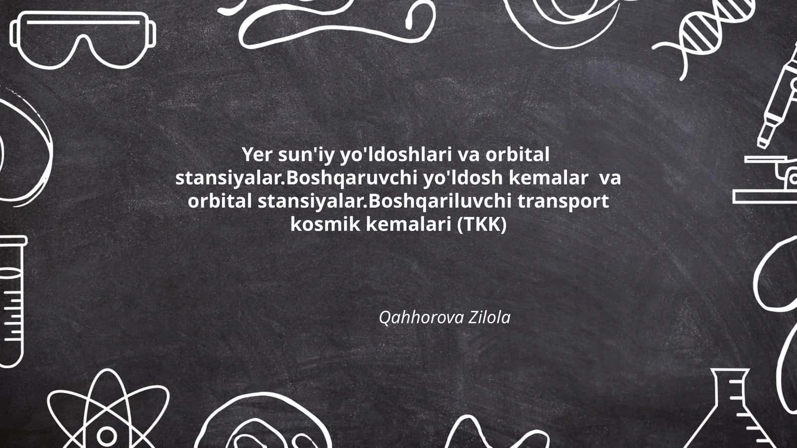 Yer sun'iy yo'ldoshlari va orbital stansiyalar 1