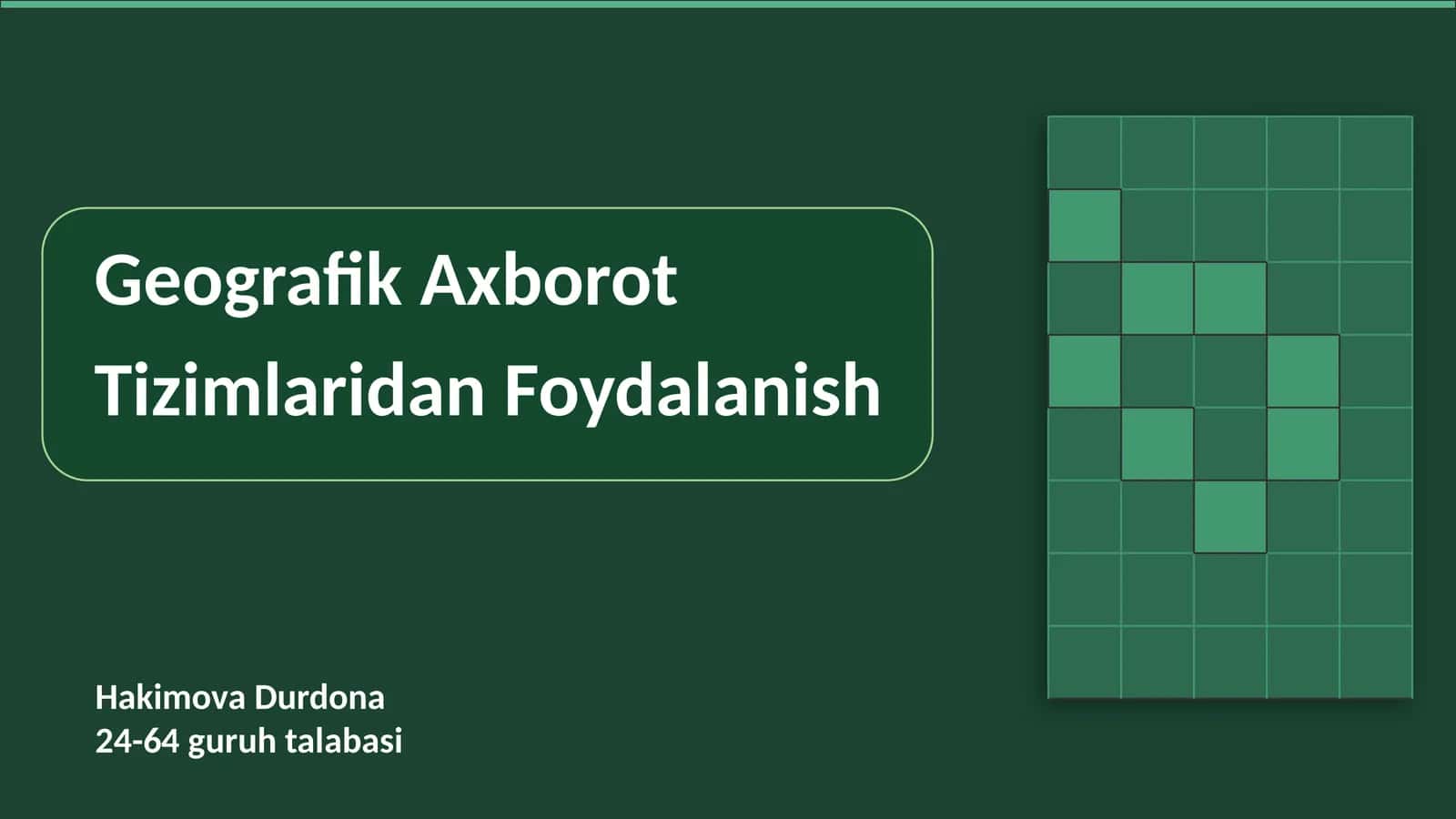 Geografik Axborot Tizimlaridan Foydalanish 1