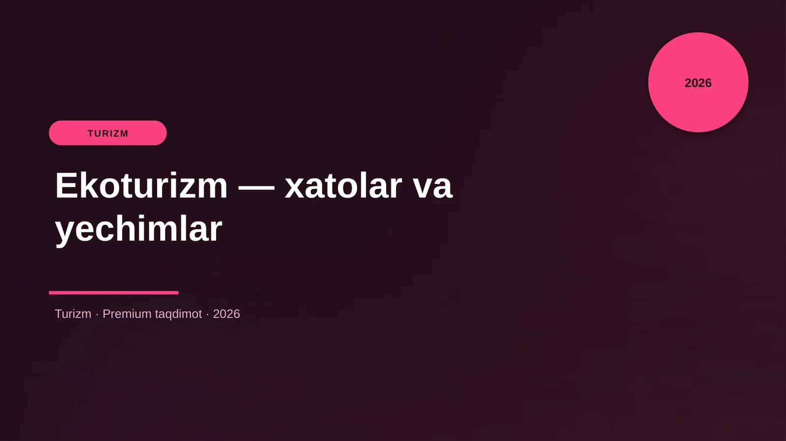 Ekoturizm — xatolar va yechimlar 1