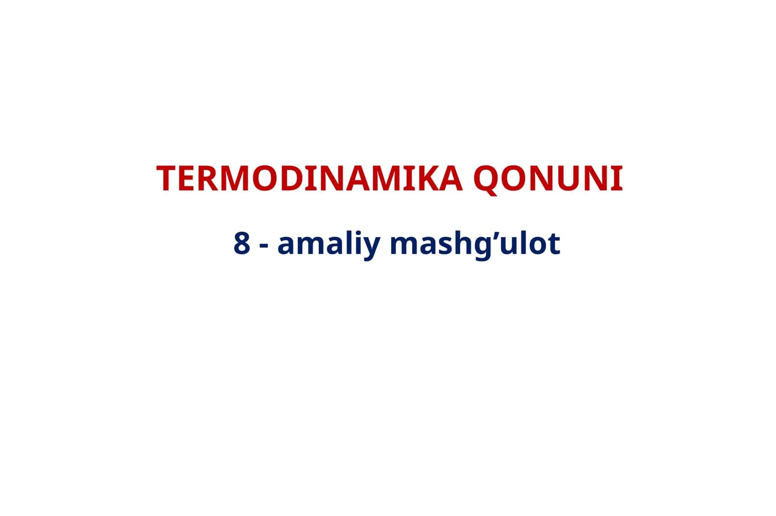 TERMODINAMIKA QONUNI 1