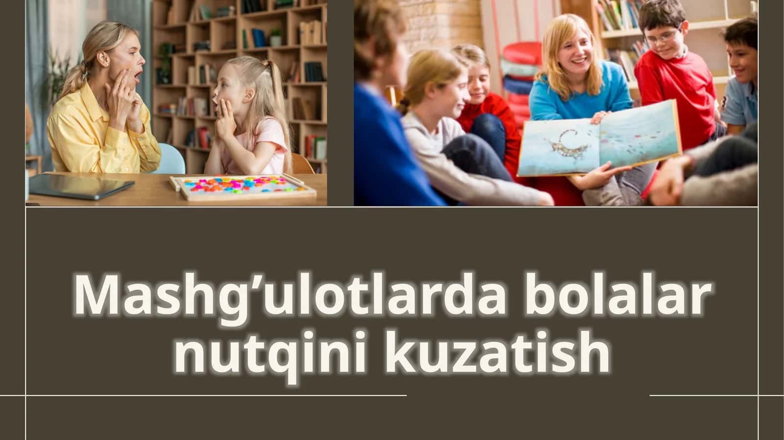 Mashg’ulotlar do' bolalar nutqini kuzatish 1