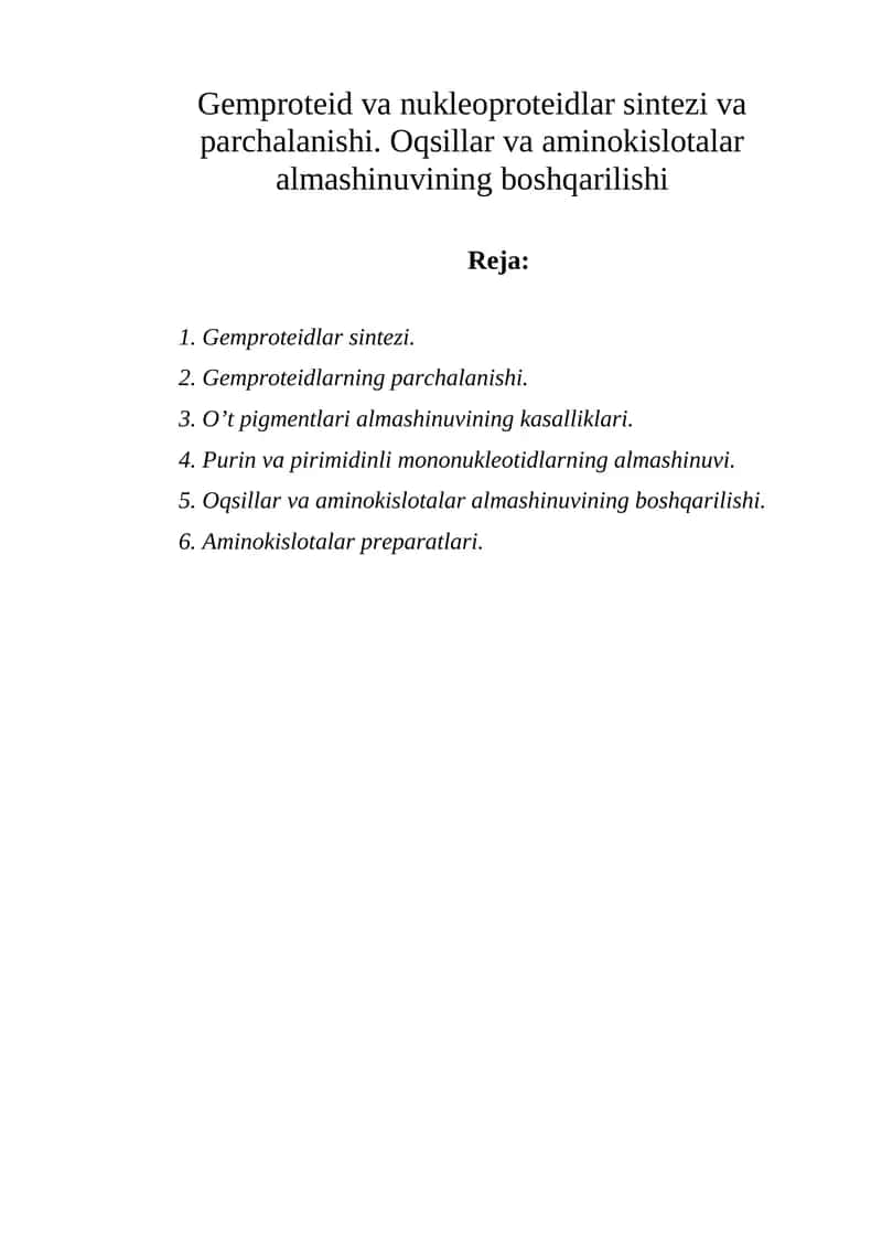 Gemproteid va nukleoproteidlar sintezi va parchalanishi 1