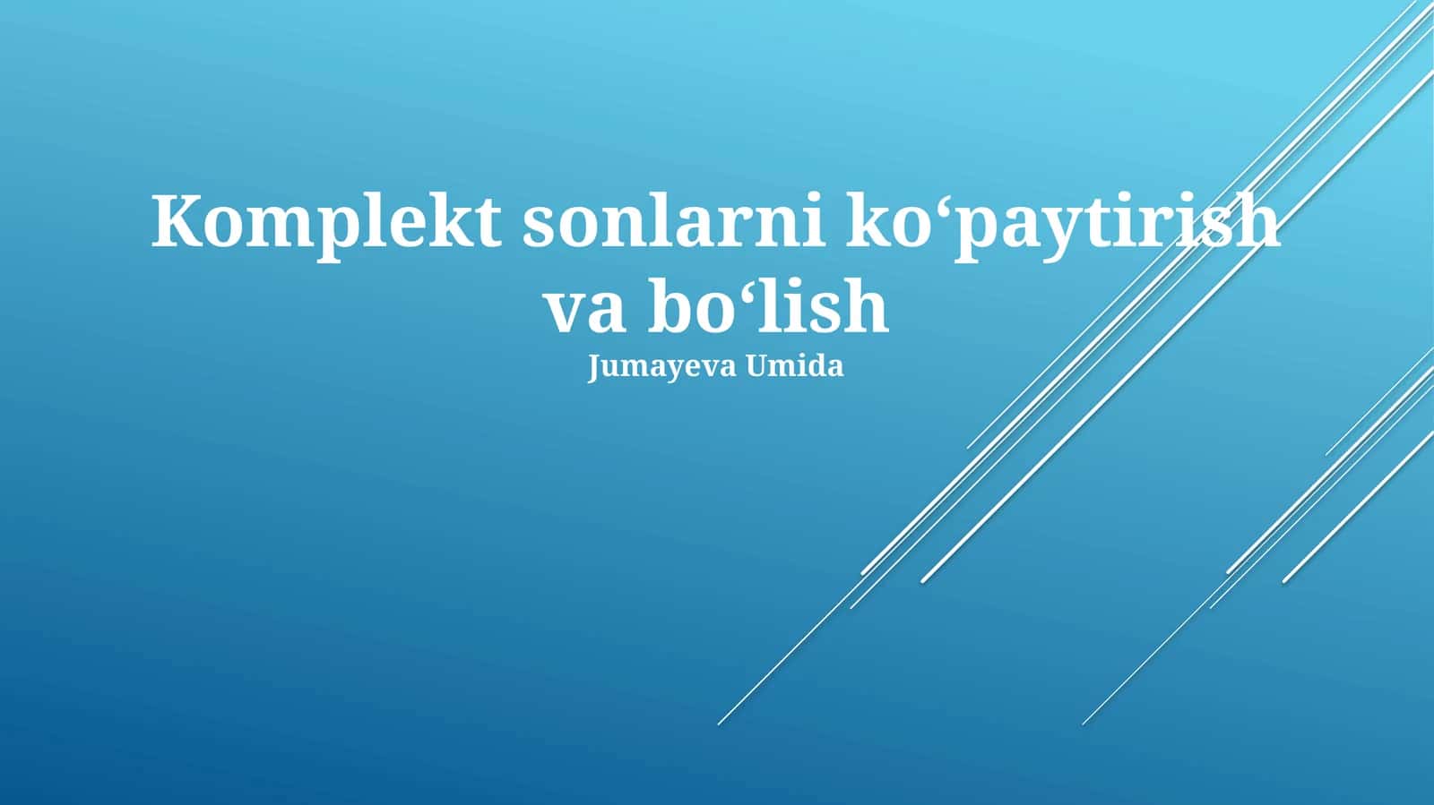 Kompleks sonlarni ko'paytirish va bo'lish 1