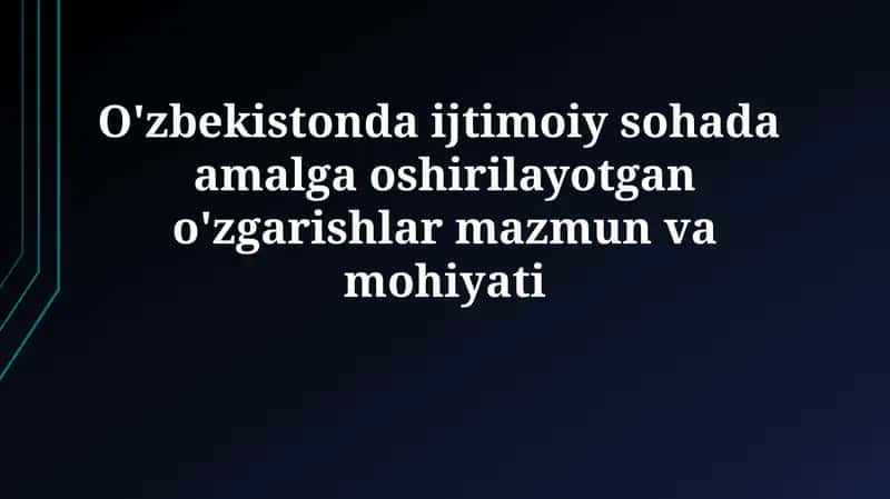Ta'lim va sog'liqni saqlash sohasidagi islohotlar 1