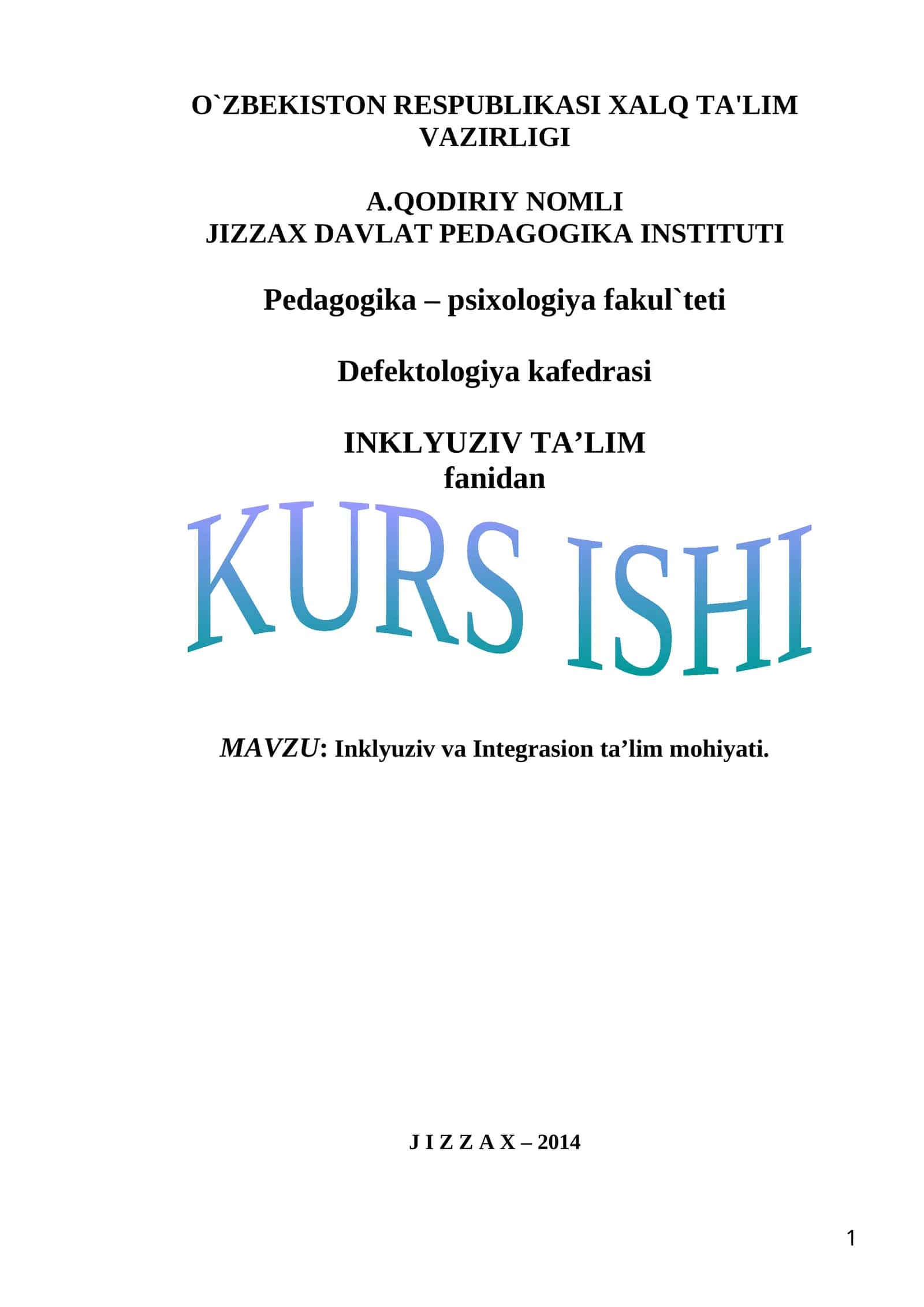 Inklyuziv va Integratsion ta’lim mohiyati 1