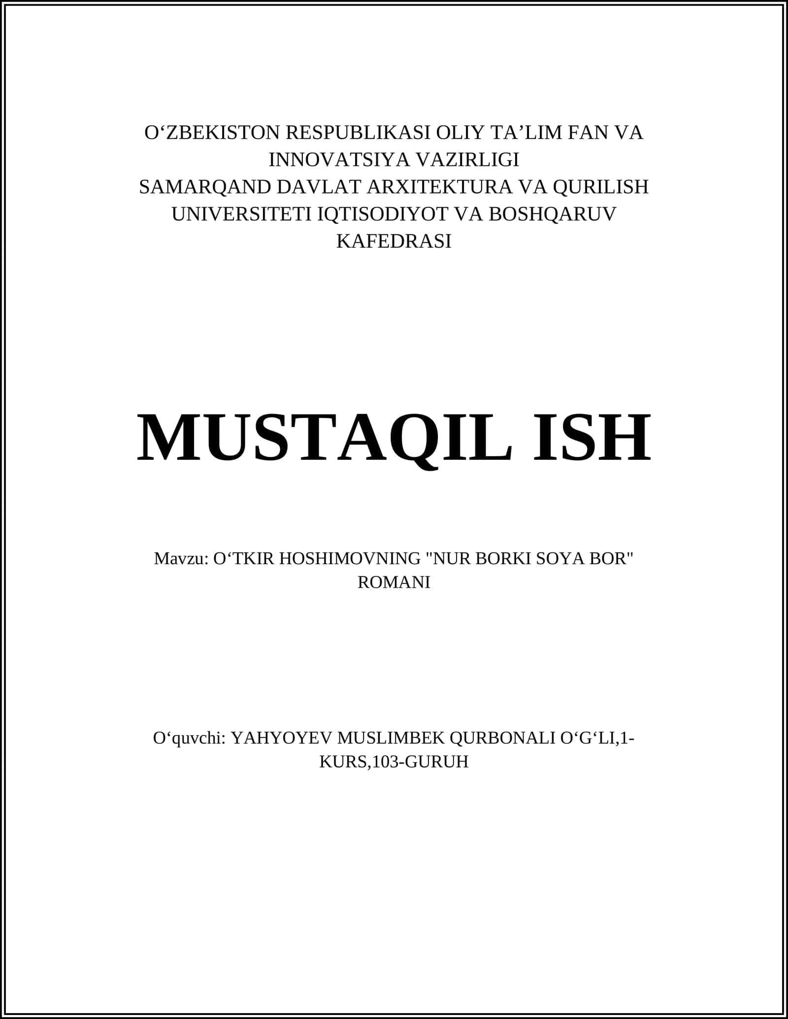 OʻTKIR HOSHIMOVNING "NUR BORKI SOYA BOR" ROMANI 1