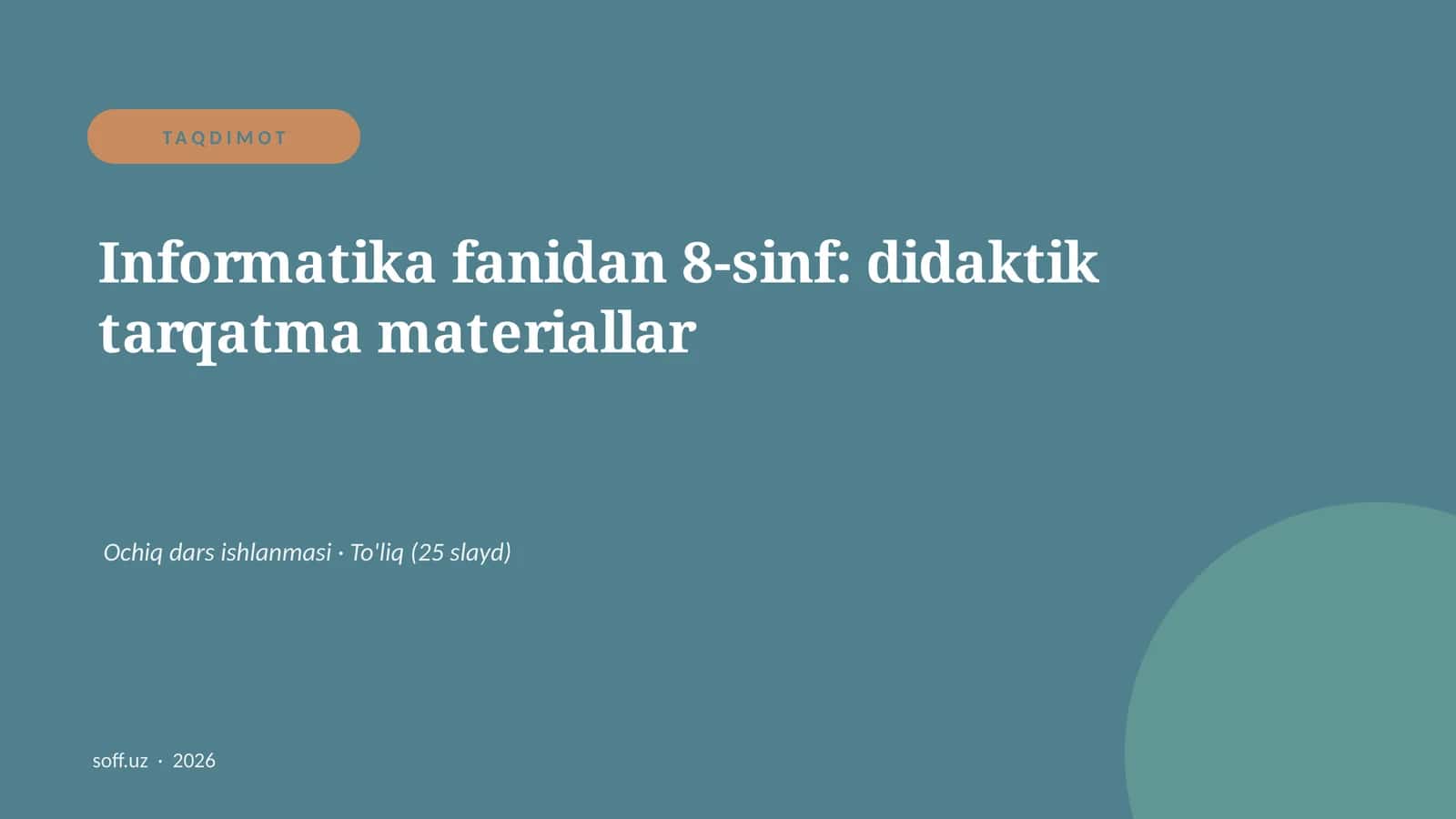 Informatika fanidan 8-sinf: didaktik tarqatma materiallar 1