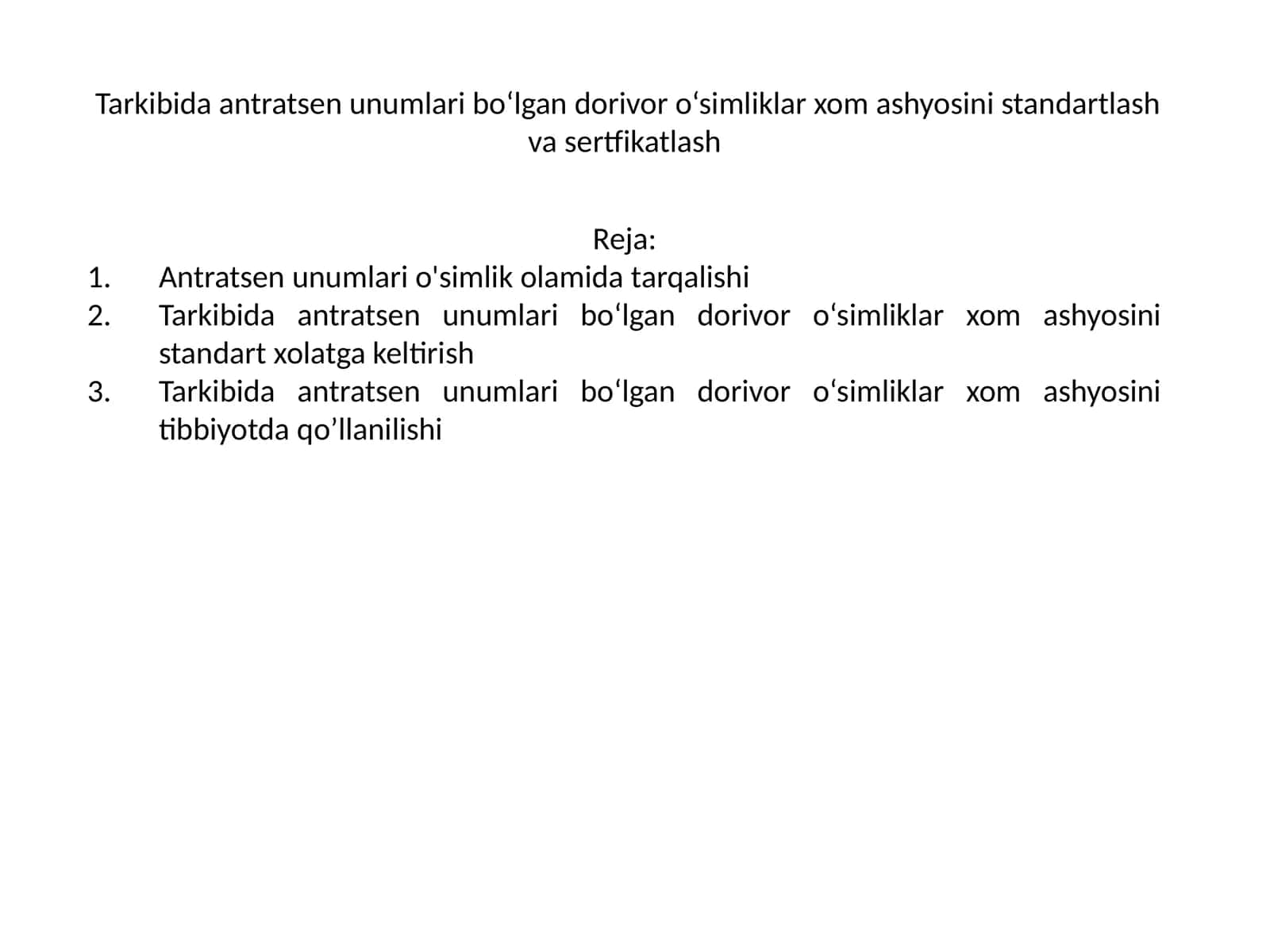 Antratsen unumlari bilan dorivor o‘simliklar 1