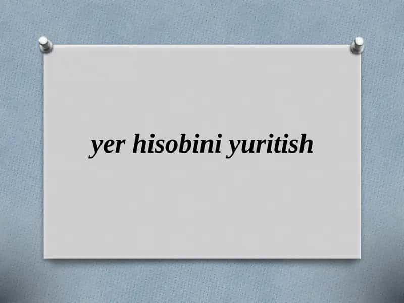 Yer Hisobini Yuritish 1