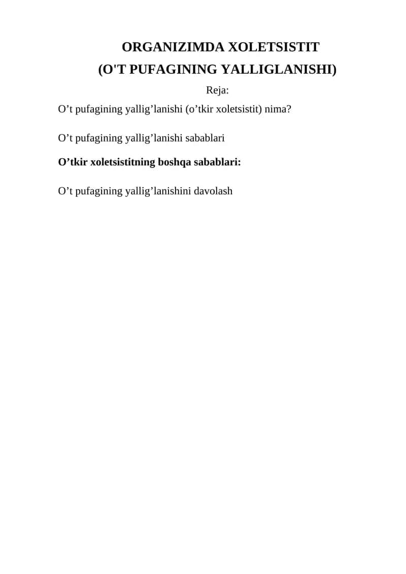 O'tkir xoletsistit (o't pufagining yallig'lanishi) 1