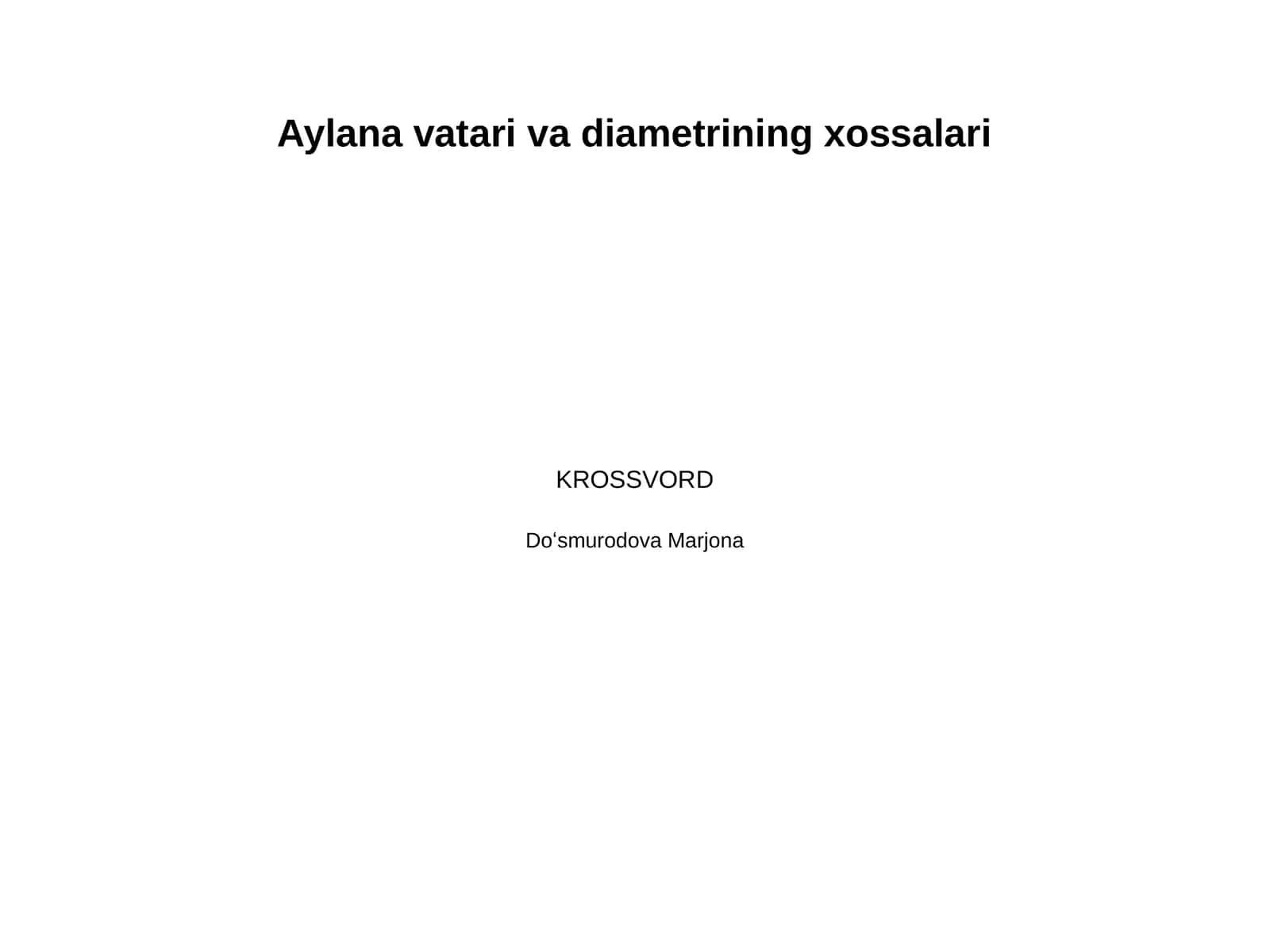Aylana vatari va diametrining xossalari 1