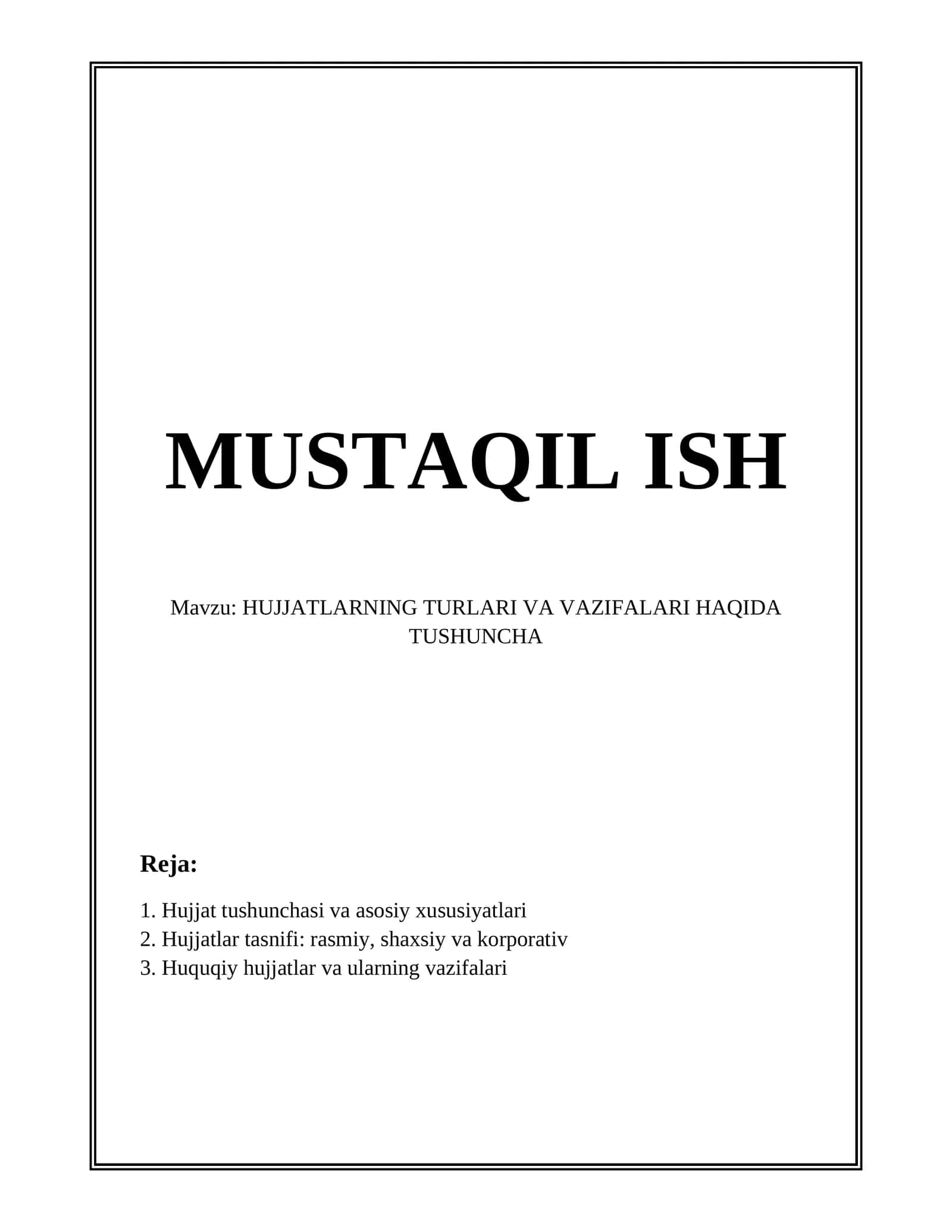 Hujjatlar turlari va vazifalari 1