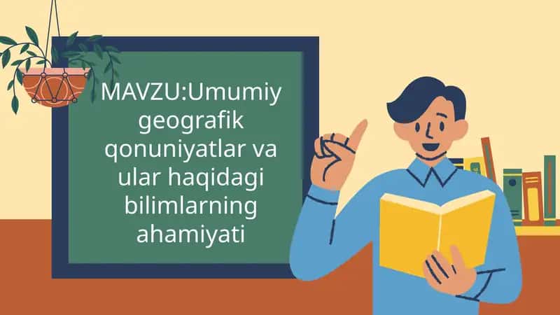 Geografiya va Geografik qonuniyatlar 1