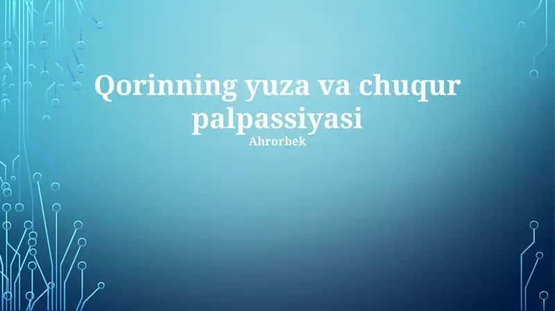 Qorinning yuza va chuqur palpassiyasi 1