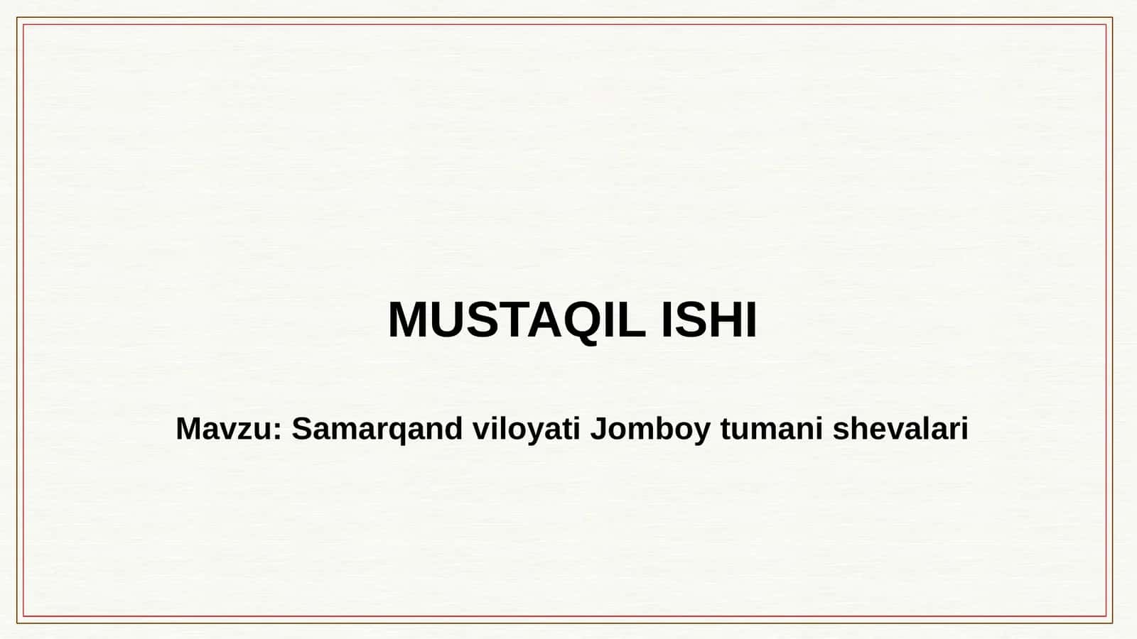 Samarqand viloyati Jomboy tumani shevalari 1