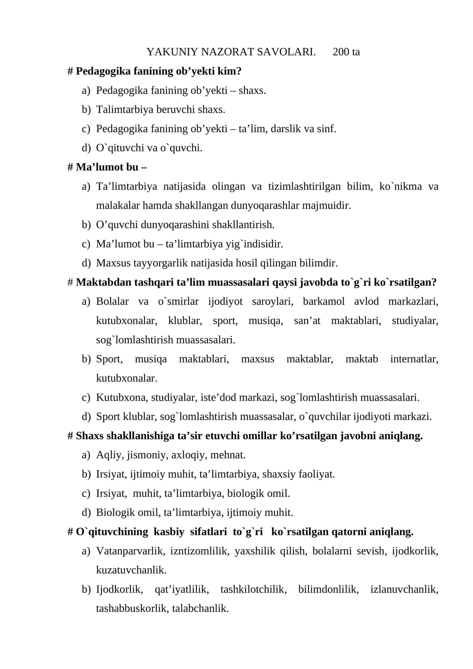 Umumiy pedagogika YAKUNIY NAZORAT SAVOLARI 200 ta 1