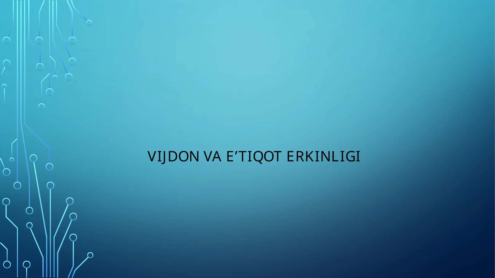 Vijdon va e’tiqot erkinligi 1