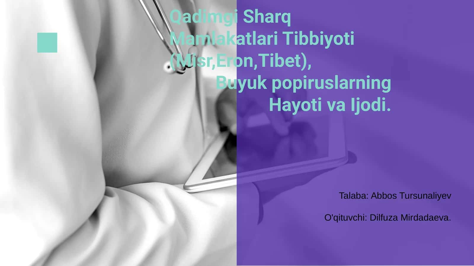 Qadimgi Sharq Mamlakatlari Tibbiyoti (Misr,Eron,Tibet) 1