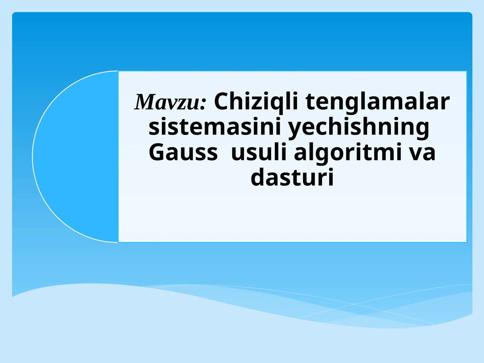 Chiziqli tenglamalar sistemasini yechish 1