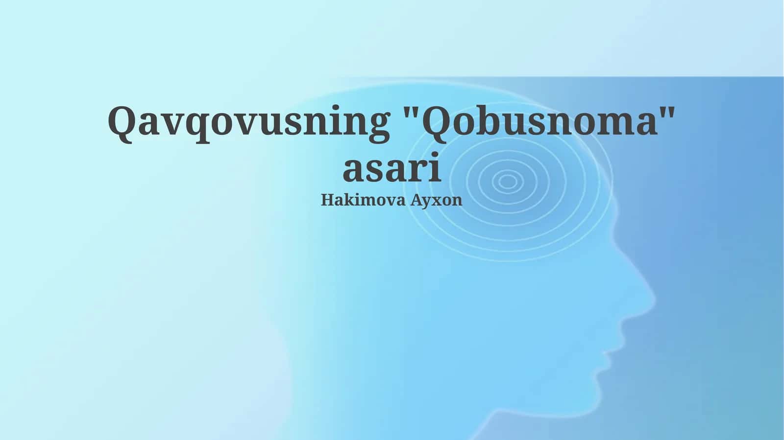 "Qobusnoma" asari 1