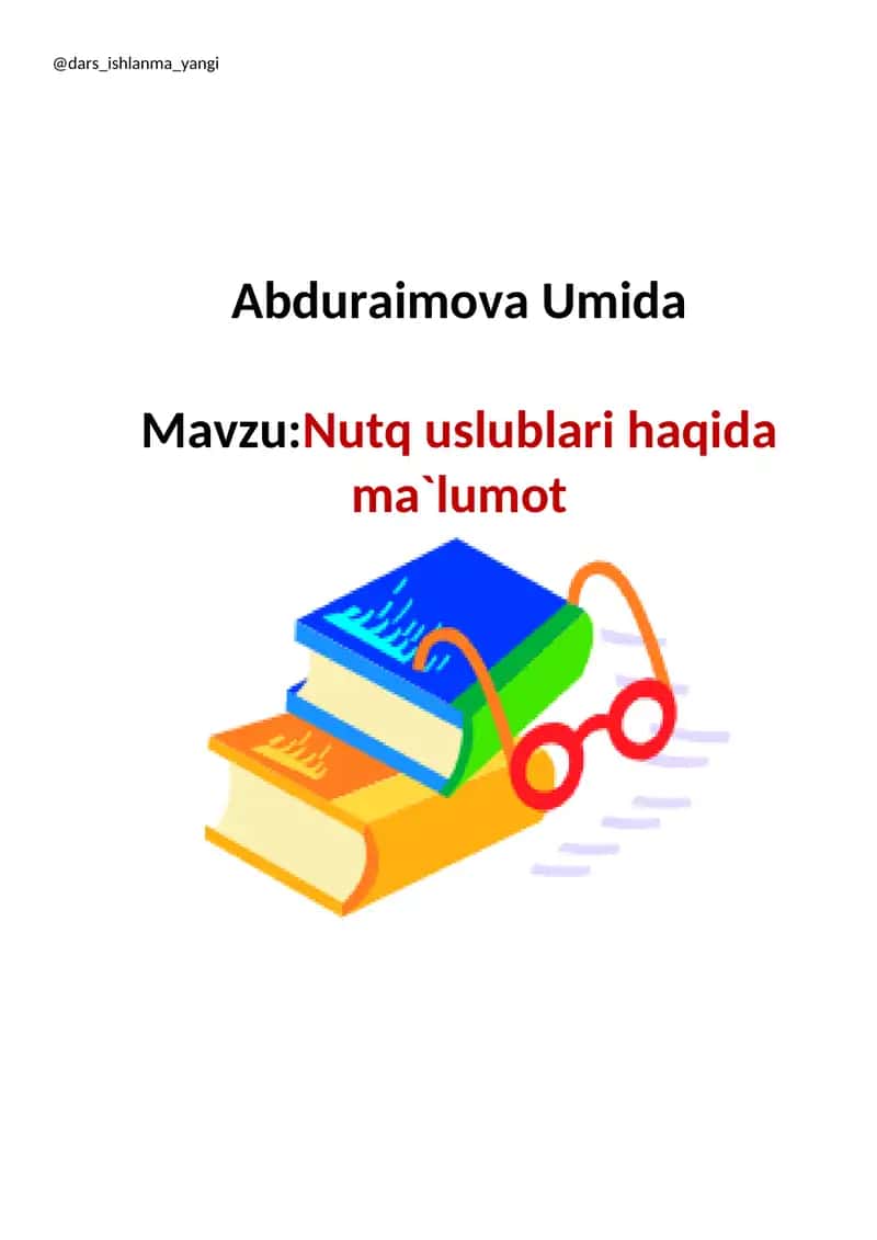 NUTQ USLUBLARI HAQIDA MA`LUMOT 1