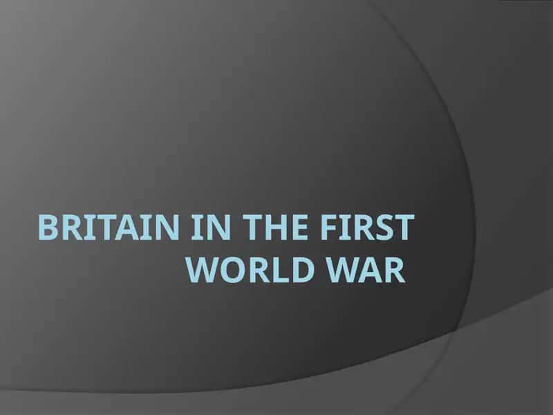 Buyuk Britaniya 1 chi jahon urushi davrigacha inglizcha slayd 1